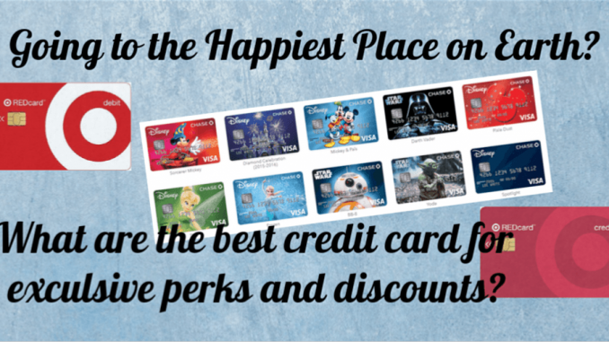What are the Best Credit Cards for Perks and Exclusives at Disneyland Parks